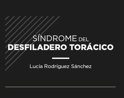 Libro: SÍNDROME DEL DESFILADERO TORÁCICO